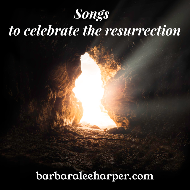 songs to celebrate the resurrection