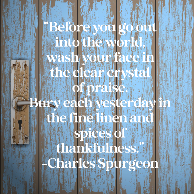 praise, thanksgiving, C. H. Spurgeon