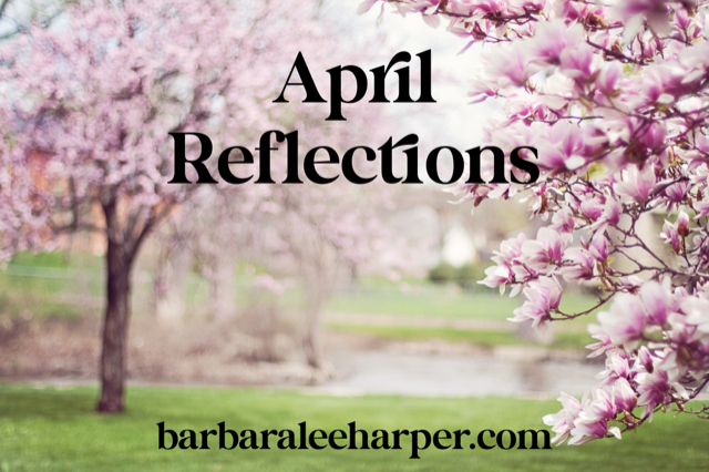 April reflections